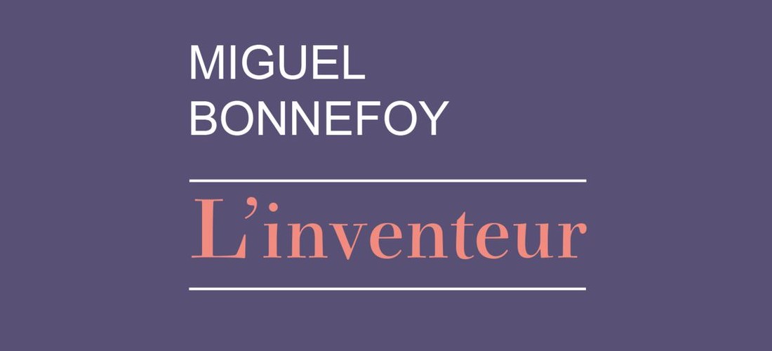 miguel bonnefoy livre