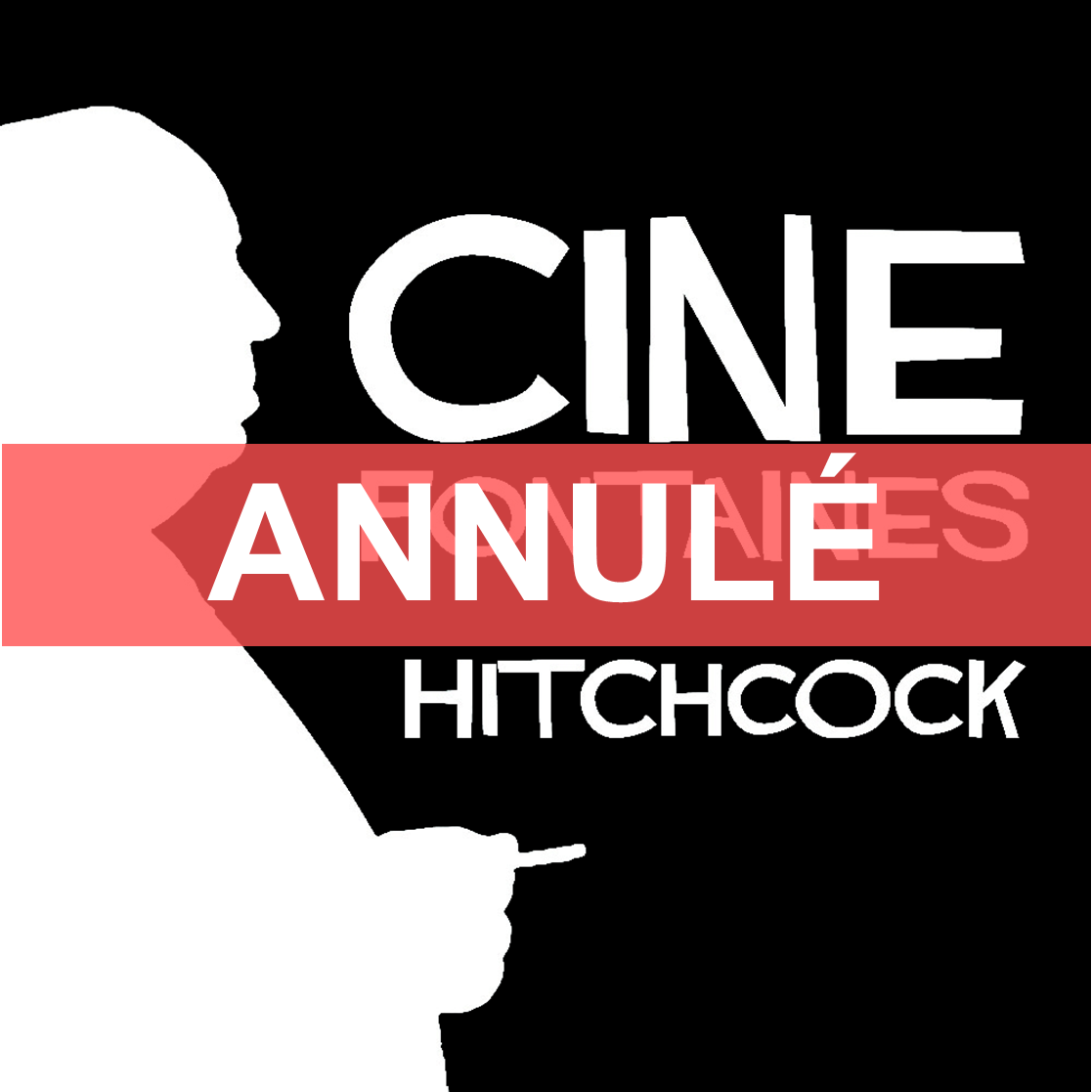 ciné fontaines annulé